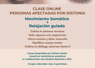 Clase on line para personas afectadas por distonía. Movimiento somático + relajación guiada