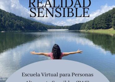 Un espacio de luz para las personas altamente sensibles: presentamos "Realidad sensible"