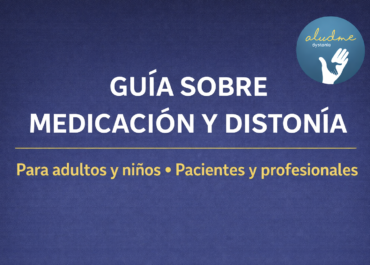 Nueva guía: Medicina y distonía