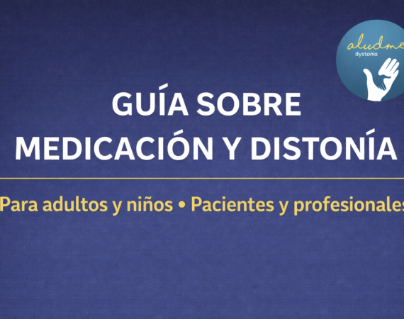 Guía práctica medicamentos distonía